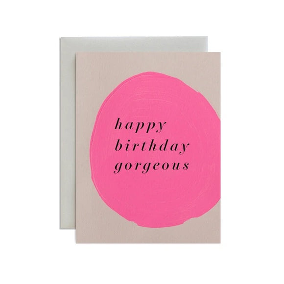 MOGLEA CARD - HAPPY BIRTHDAY GORGEOUS